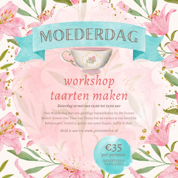 Workshop: Moederdag taart maken